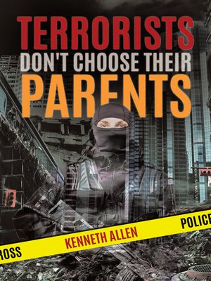 cover image of Terrorists Don't Choose Their Parents